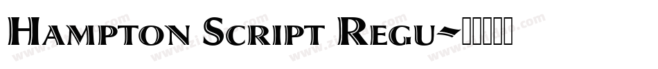 Hampton Script Regu字体转换